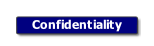 Confidentiality.